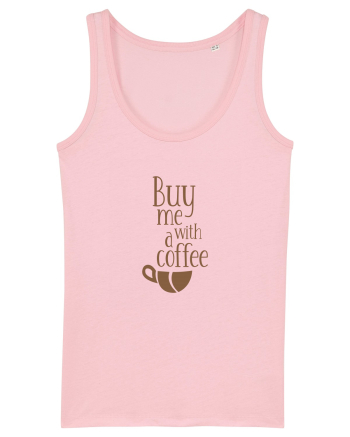 Buy Me With a Coffee Cotton Pink