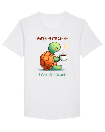 pentru iubitorii de țestoase - Anything you can do I can do slower White