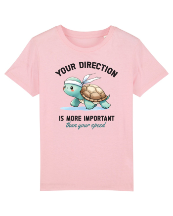 Your direction is more important than your speed Cotton Pink