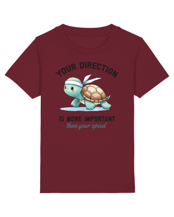 Your direction is more important than your speed Burgundy