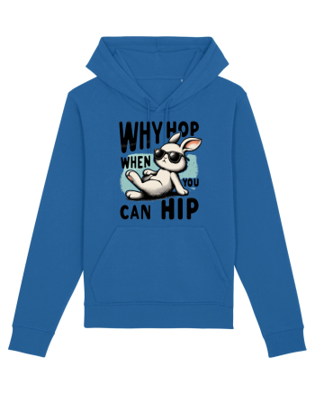 Why Hop when you can hip 2 Royal Blue