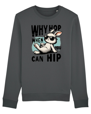 Why Hop when you can hip 2 Anthracite