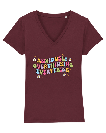Anxiously Overthinking Everything Burgundy
