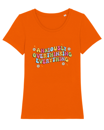 Anxiously Overthinking Everything Bright Orange