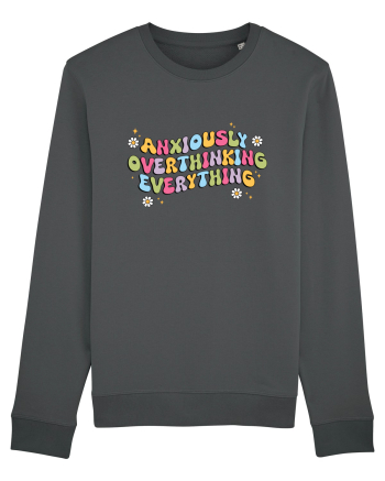 Anxiously Overthinking Everything Anthracite