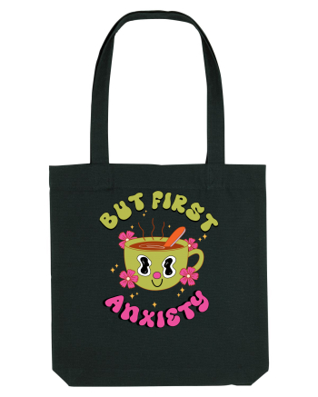 But First, Anxiety Black