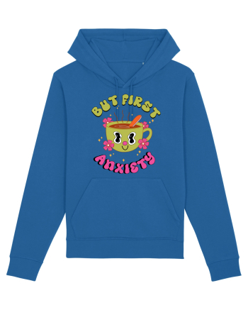But First, Anxiety Royal Blue