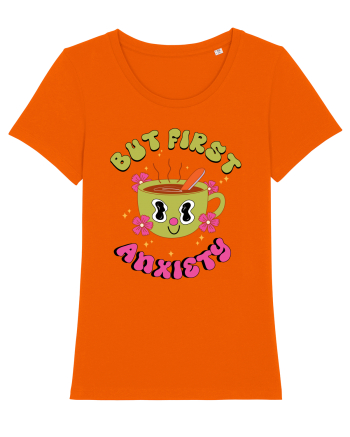 But First, Anxiety Bright Orange