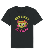 But First, Anxiety Tricou mânecă scurtă Unisex Rocker