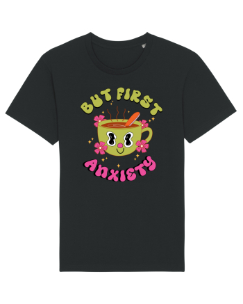 But First, Anxiety Black
