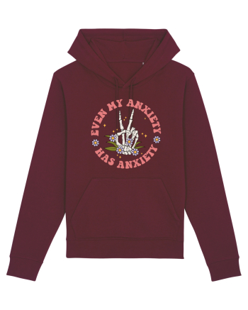 Even my Anxiety Has Anxiety, Skeleton Hand Burgundy