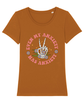Even my Anxiety Has Anxiety, Skeleton Hand Roasted Orange