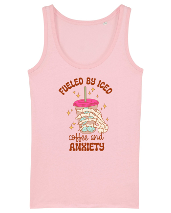 Fueled By Iced Coffee And Anxiety Cotton Pink