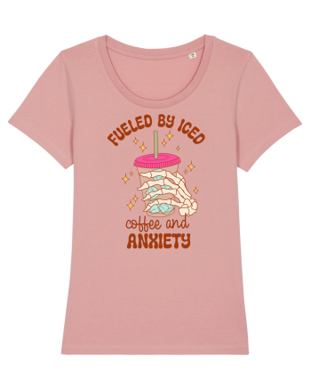 Fueled By Iced Coffee And Anxiety Canyon Pink