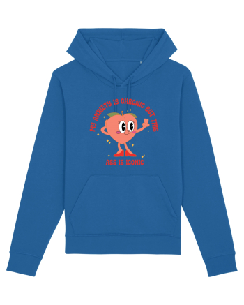 My Anxiety Is Chronic But This Ass Is Iconic Royal Blue