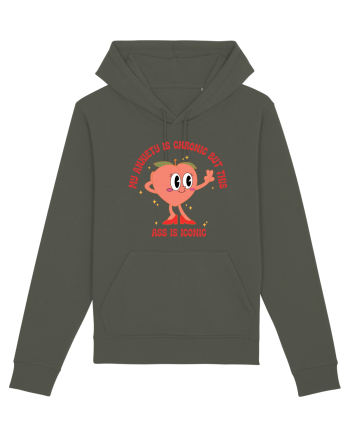My Anxiety Is Chronic But This Ass Is Iconic Khaki