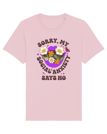 Sorry, My Social Anxiety Says No Cotton Pink