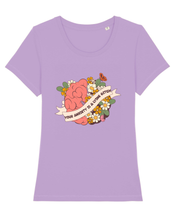 Your Anxiety Is A Lying Bitch Lavender Dawn