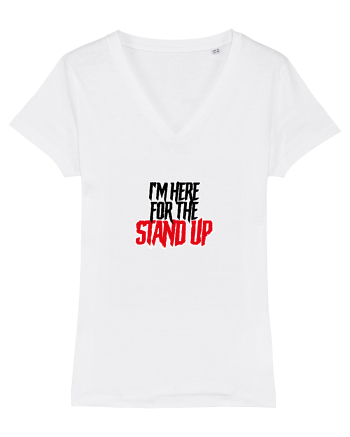 I'm here for the Stand Up White