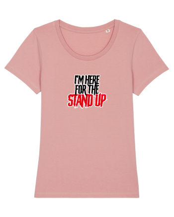 I'm here for the Stand Up Canyon Pink
