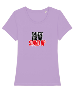 I'm here for the Stand Up Tricou mânecă scurtă guler larg fitted Damă Expresser