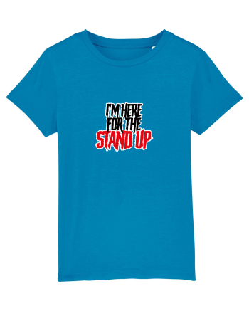 I'm here for the Stand Up Azur
