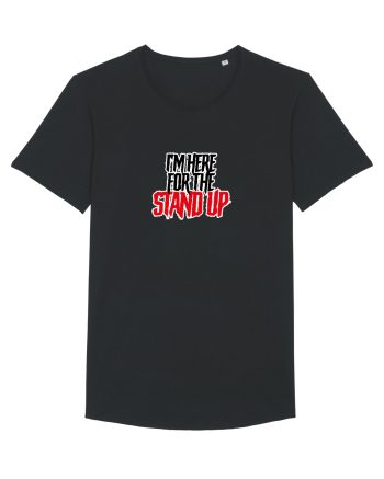 I'm here for the Stand Up Black