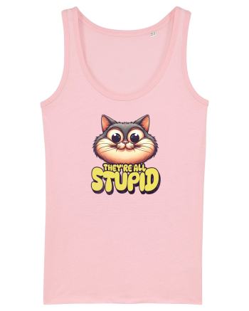 Pisica inteligenta. Toti sunt prosti Cotton Pink