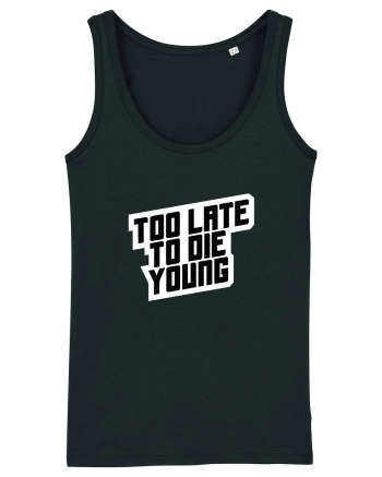 To late to die young Maiou Damă Dreamer