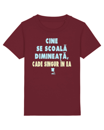 CINE SE SCOALA DE DIMINEATA...CADE SINGUR IN EA :D Burgundy