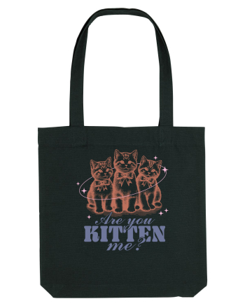Are You Kitten Me? Black