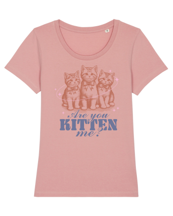 Are You Kitten Me? Canyon Pink