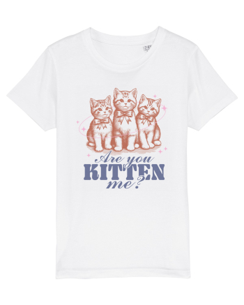 Are You Kitten Me? White