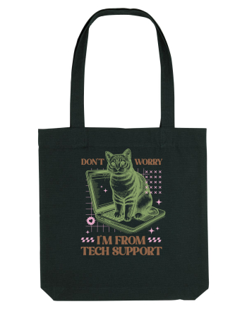 Don't Worry I'm Tech Support Black
