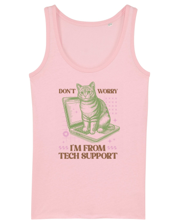 Don't Worry I'm Tech Support Cotton Pink