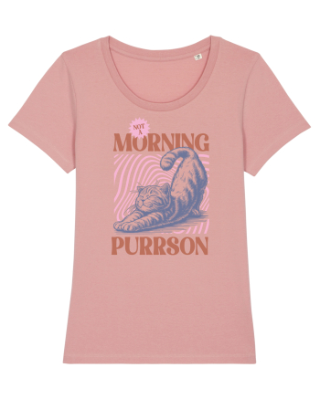 Not A Morning Purrson Canyon Pink