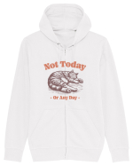 Not Today Or Any Day Hanorac cu fermoar Unisex Connector