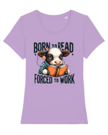 Born To Read Forced To Work Lavender Dawn