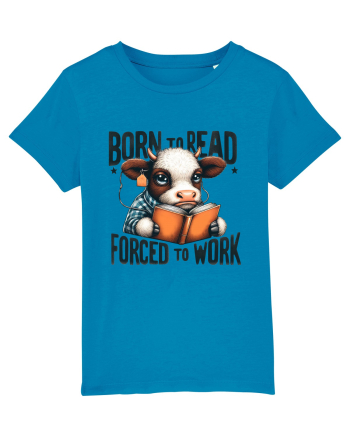 Born To Read Forced To Work Azur