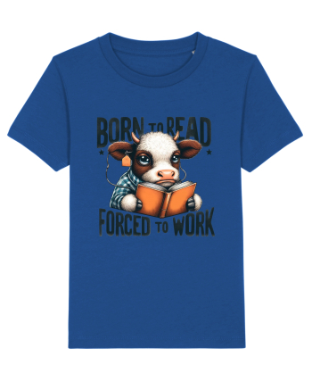 Born To Read Forced To Work Majorelle Blue
