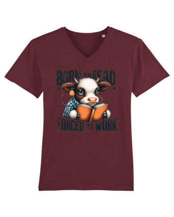 Born To Read Forced To Work Burgundy