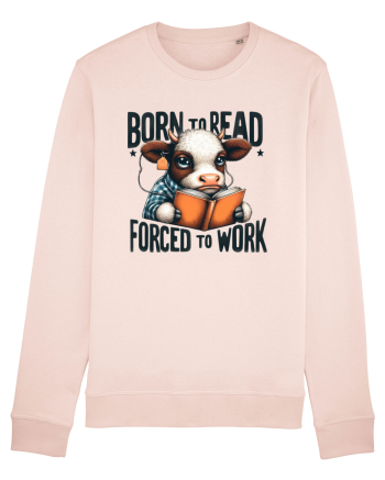 Born To Read Forced To Work Candy Pink