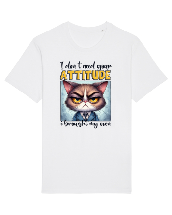 I Don't Need Your Attitude White