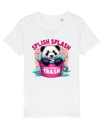 Splish Splash Your Opinion Is Trash White