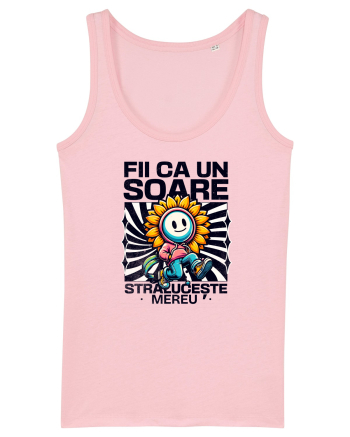 Motivational - Fii ca un Soare straluceste mereu Cotton Pink