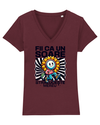 Motivational - Fii ca un Soare straluceste mereu Burgundy