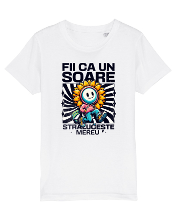 Motivational - Fii ca un Soare straluceste mereu White