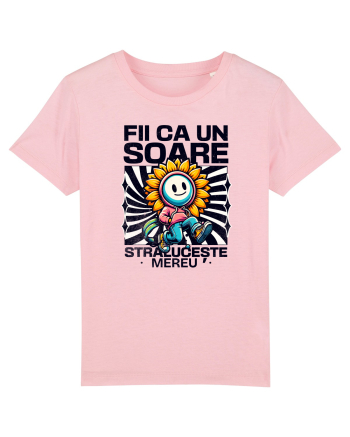 Motivational - Fii ca un Soare straluceste mereu Cotton Pink