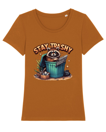 Stay Trashy Roasted Orange