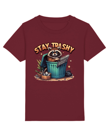 Stay Trashy Burgundy